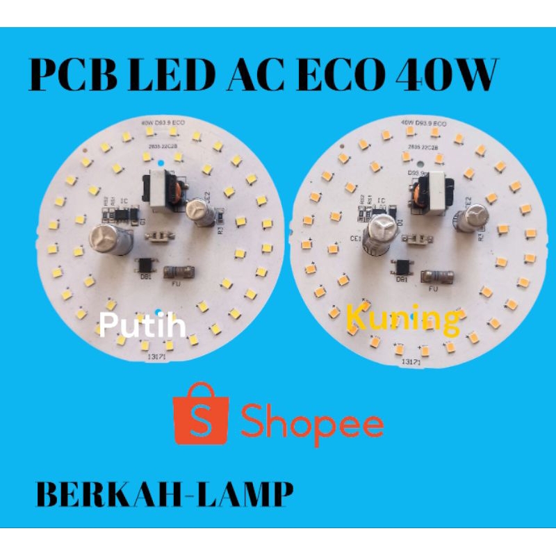 PCB LED AC ECO 40W