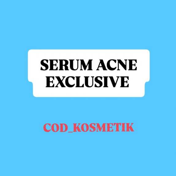 COD - SERUM ACNE EXCLUSIVE