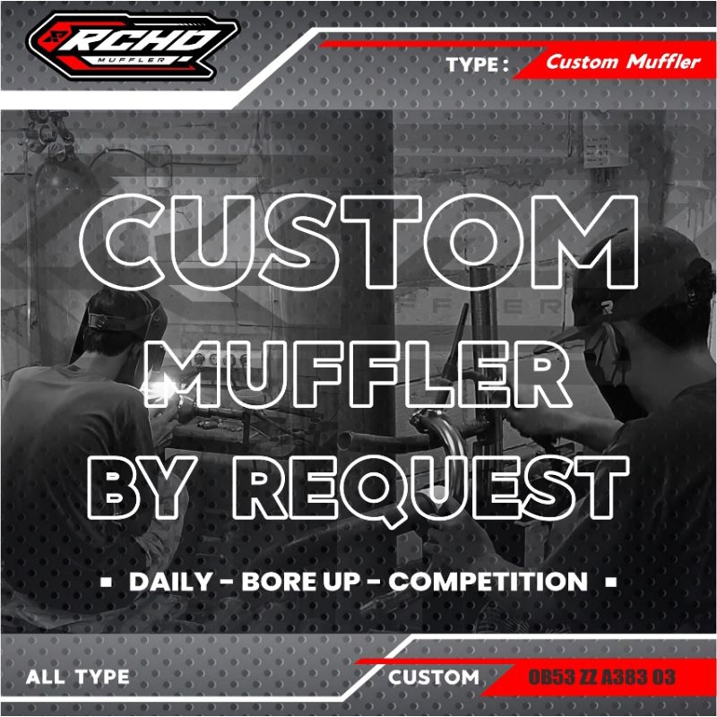 custom muffler / custom knalpot by request original rchd muffler