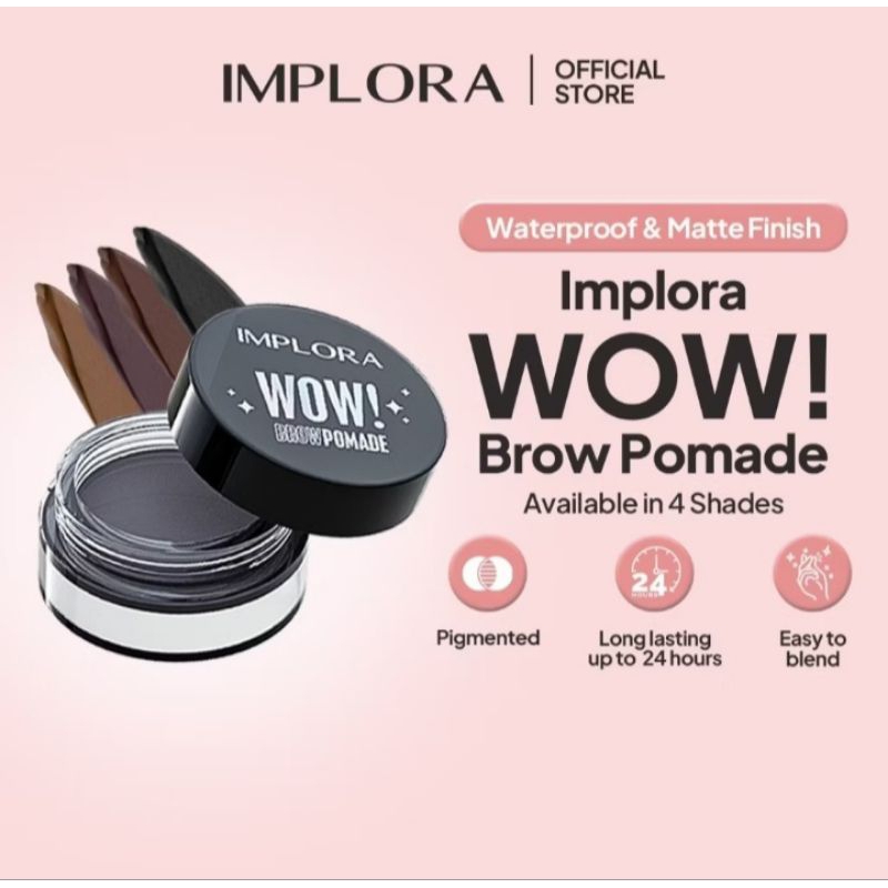 Blossom.storej | Implora Wow Pomade Alis BPOM 2,5gr