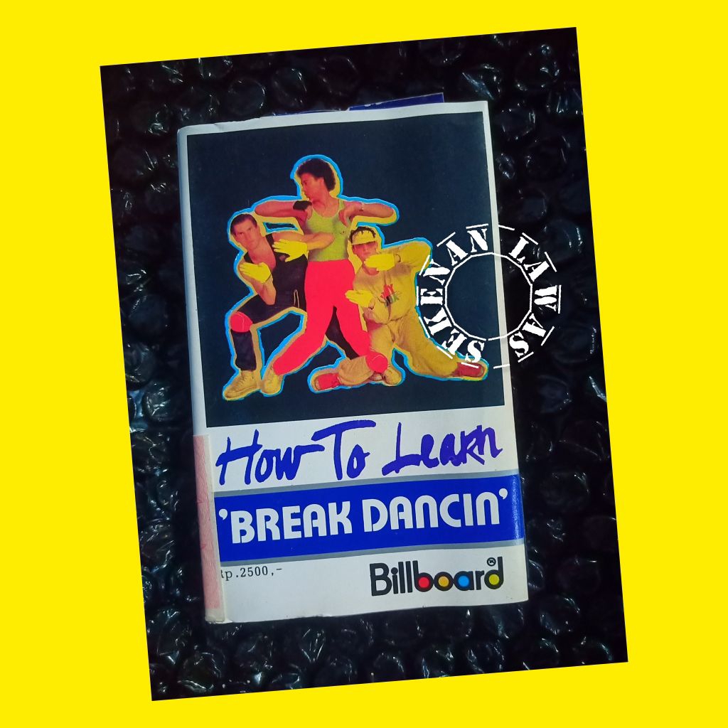 Kaset How To Learn Break Dancin (Mulus)