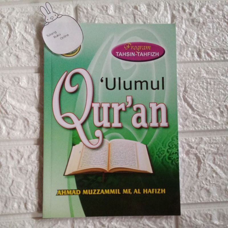 Ulumul Qur'an Program Tahsin - Tahfizh ( Original )