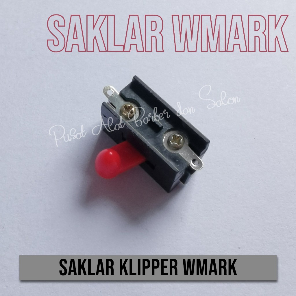Saklar klipper wmark on off switch clipper