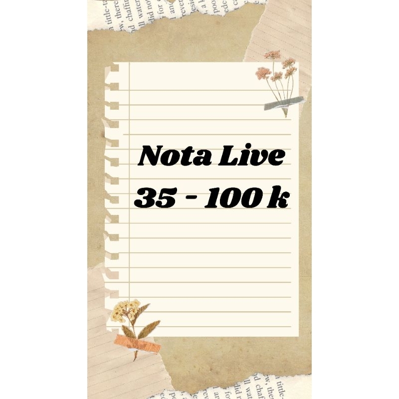 Nota live 35k - 100k