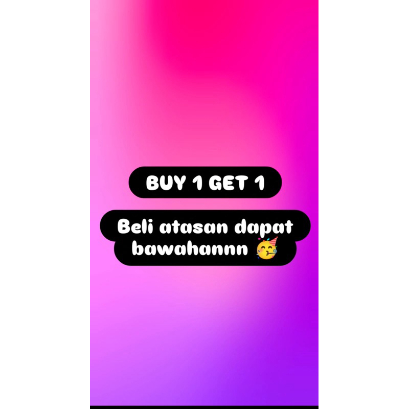 Buy 1 Get 1