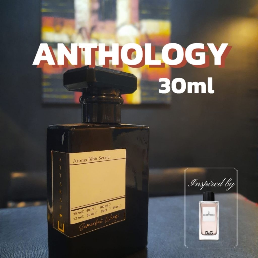 ANTHOLOGY 30ML