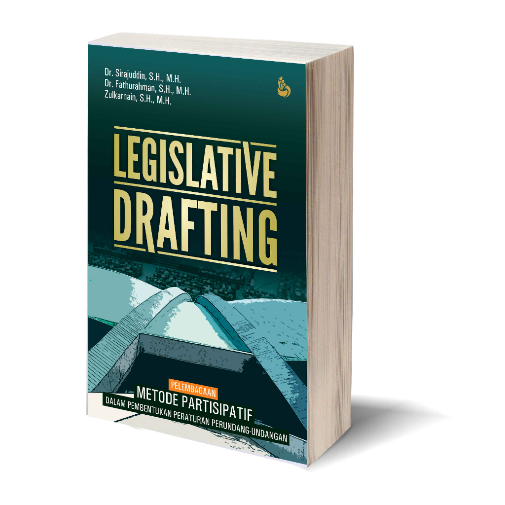 Jual Buku Legislative Drafting Pelembagaan Metode Transformatif