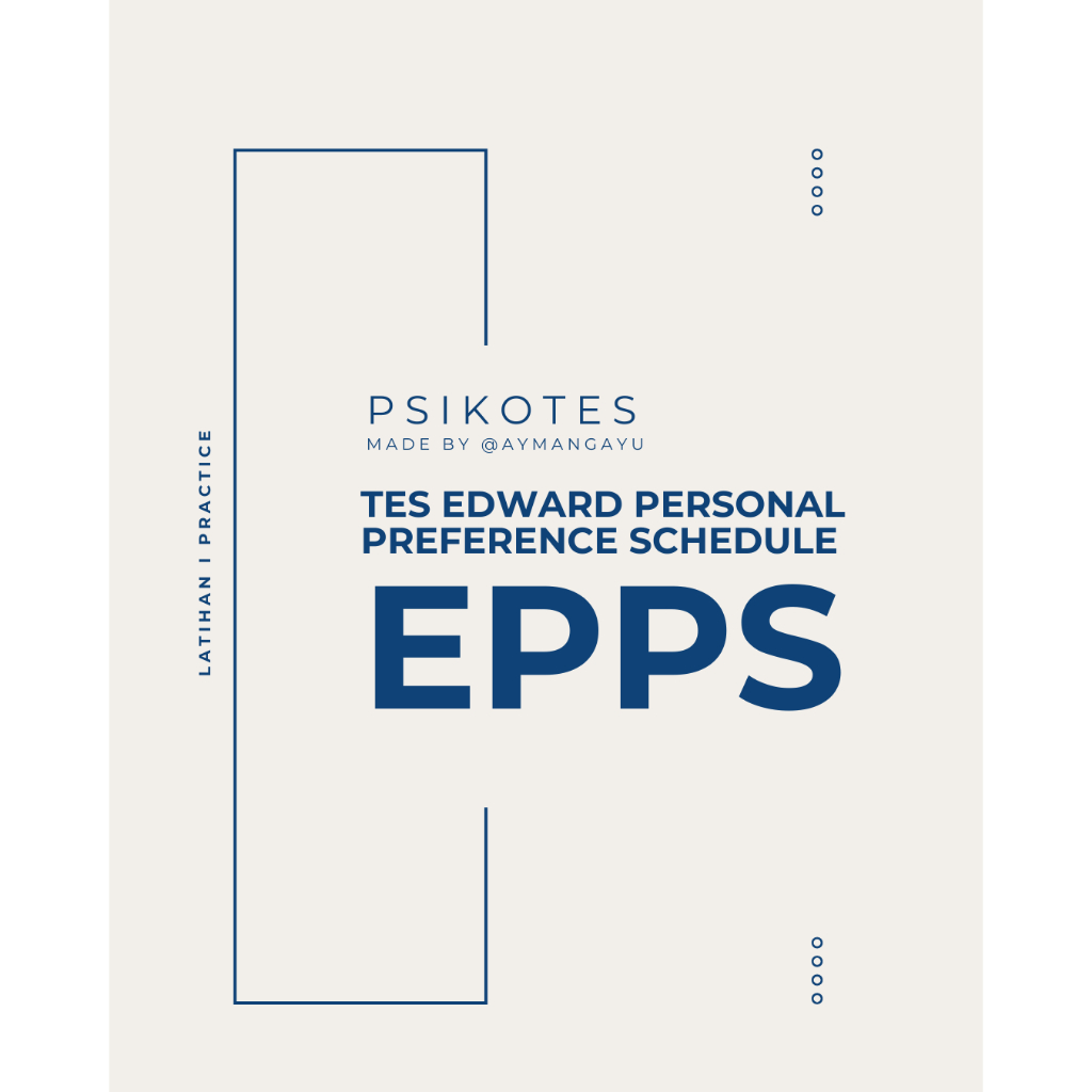 LEMBAR LATIHAN TES EPPS EDWARDS PERSONAL PREFERENCE SCHEDULE (A4)