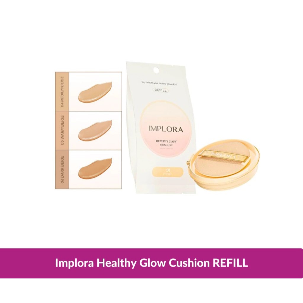 GIFT IMPLORA HEALTY GLOW REFILL CUSHION - SHADE RANDOM