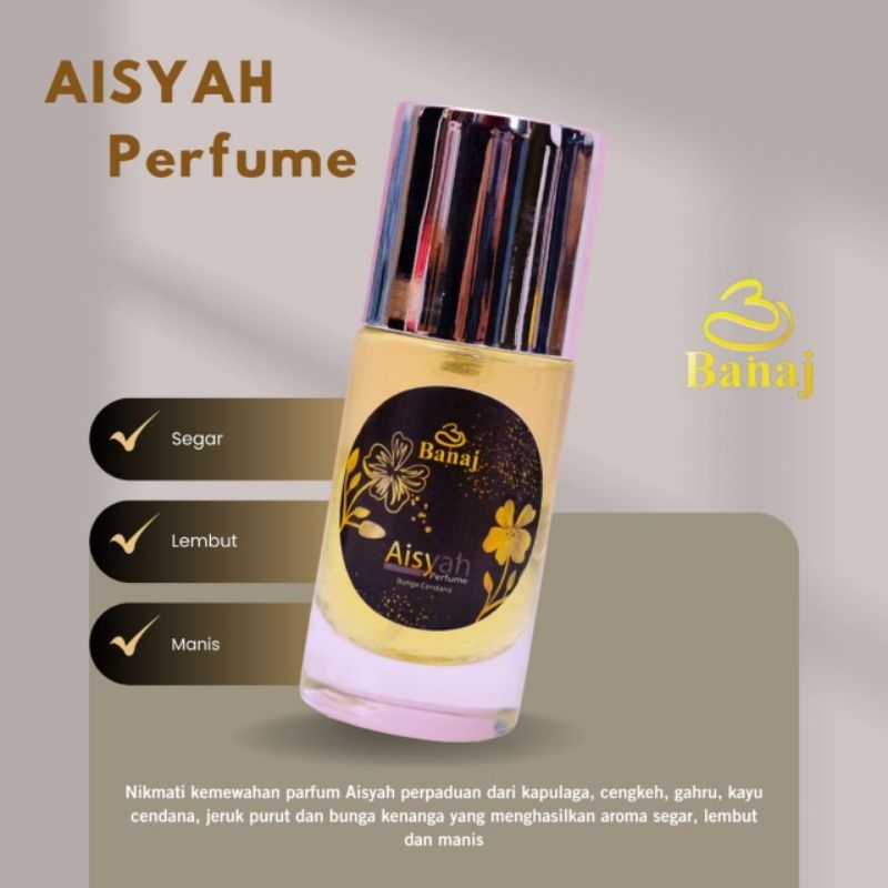 PARFUME AISYAH BANAJ