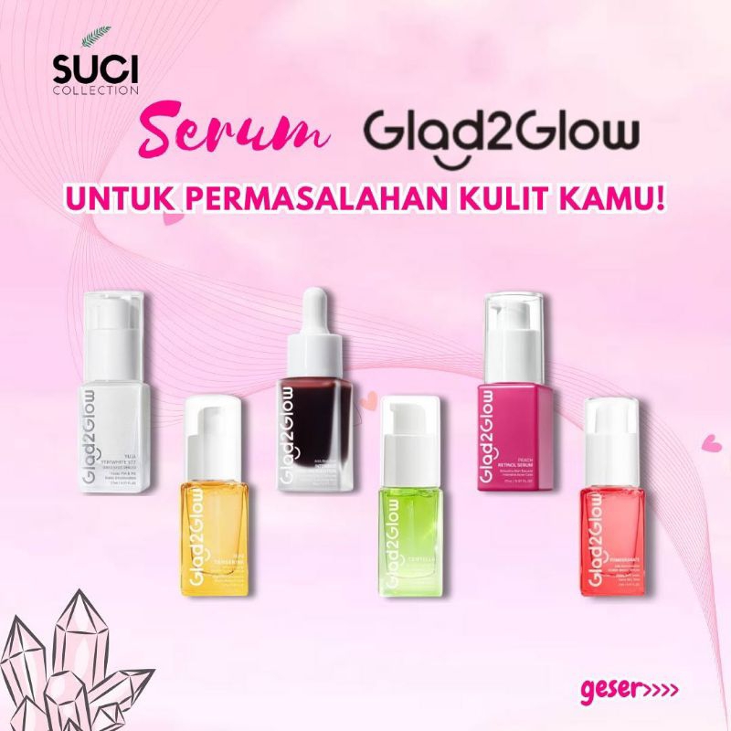 serum glad2glow