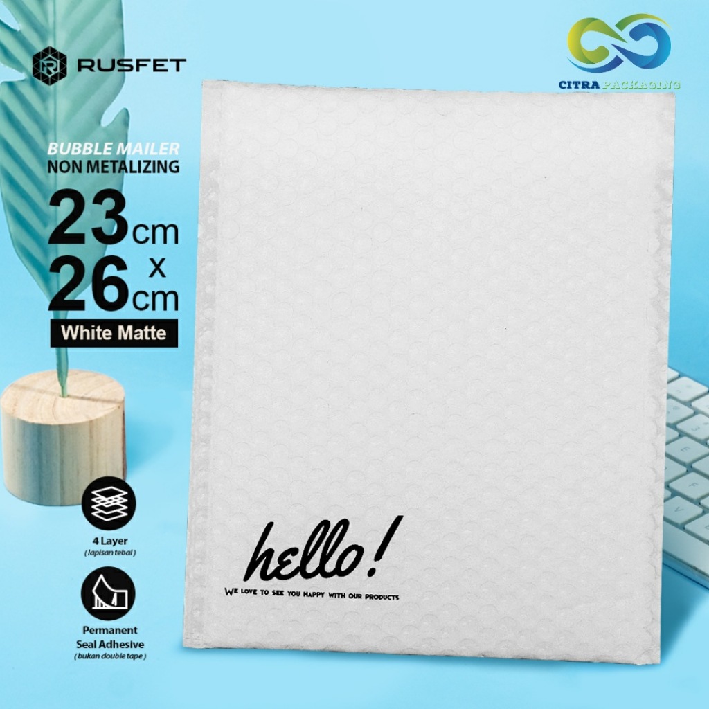 AMPLOP BUBBLE - BUBBLE MAILER - BUBBLE PACKING HELLO WHITE MATTE 23 X 26