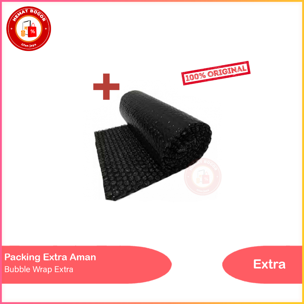 Etalase Extra Packing - Bubble Wrap Extra