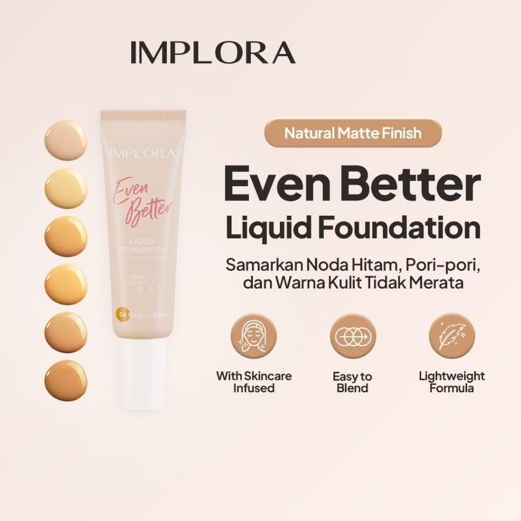 Implora Even Better Liquid Foundation | Foundation 25 gram