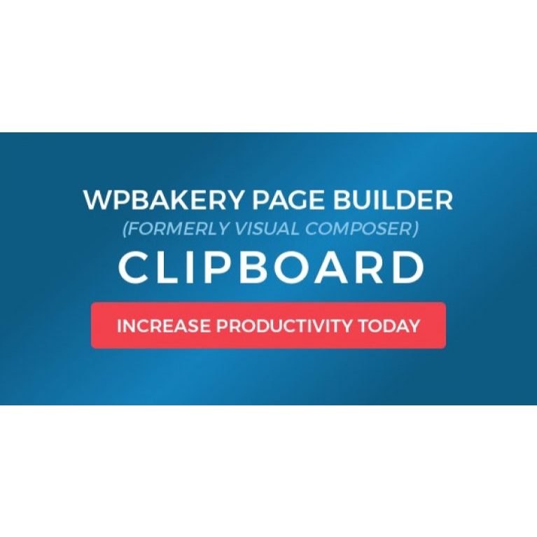 WPBakery Page Builder Clipboard | Plugin Wordpress | Bonus 1 Plugin | Unlimited Device