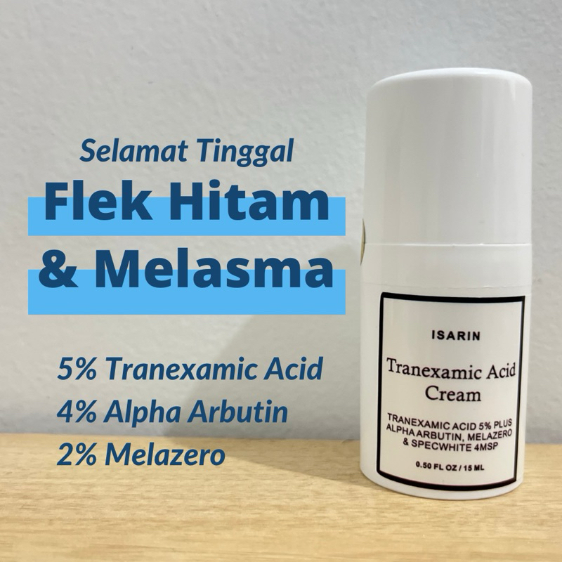 Cream Malam Tranexamic Acid 5%