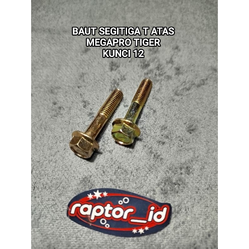 [ MURAH ] BAUT SEGITIGA T ATAS MEGAPRO TIGER