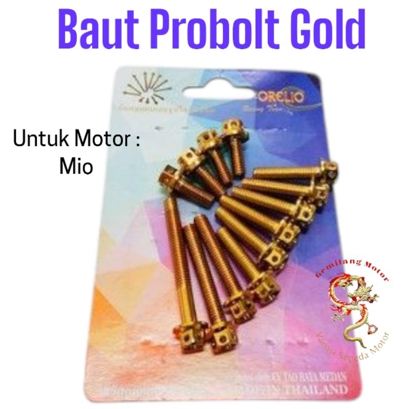 Baut Probolt Gold Mio Orelio