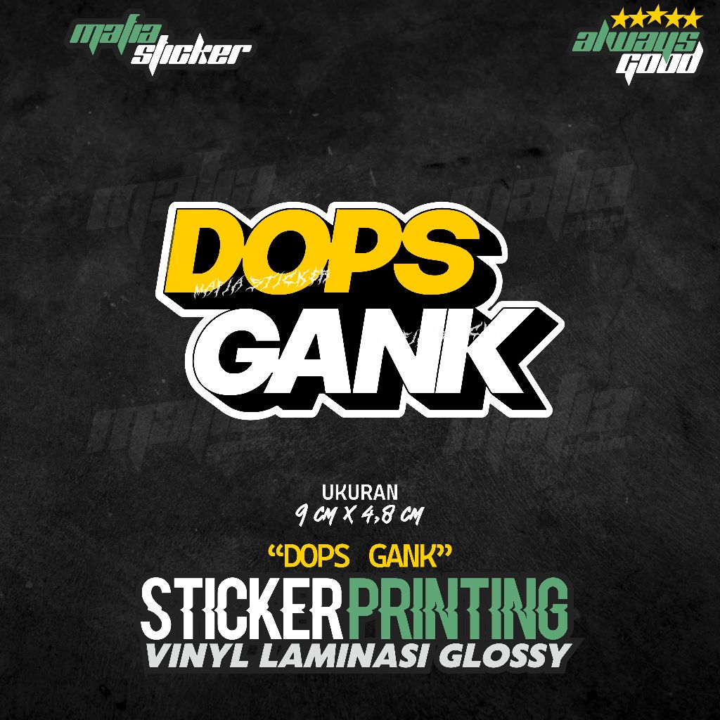 STICKER/STIKER PRINT CUT DOPS GANK