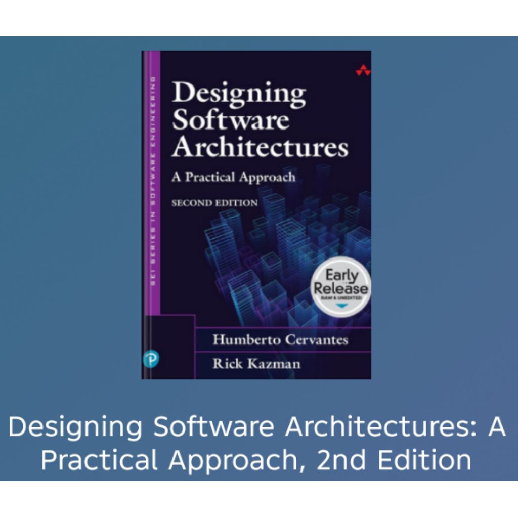 BUKU Designing Software Architectures: A Practical Approach, 2nd Edition