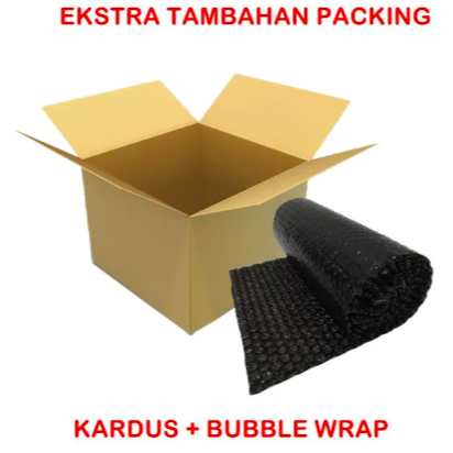 Tambahan Packing Bubble Wrap dan Kardus