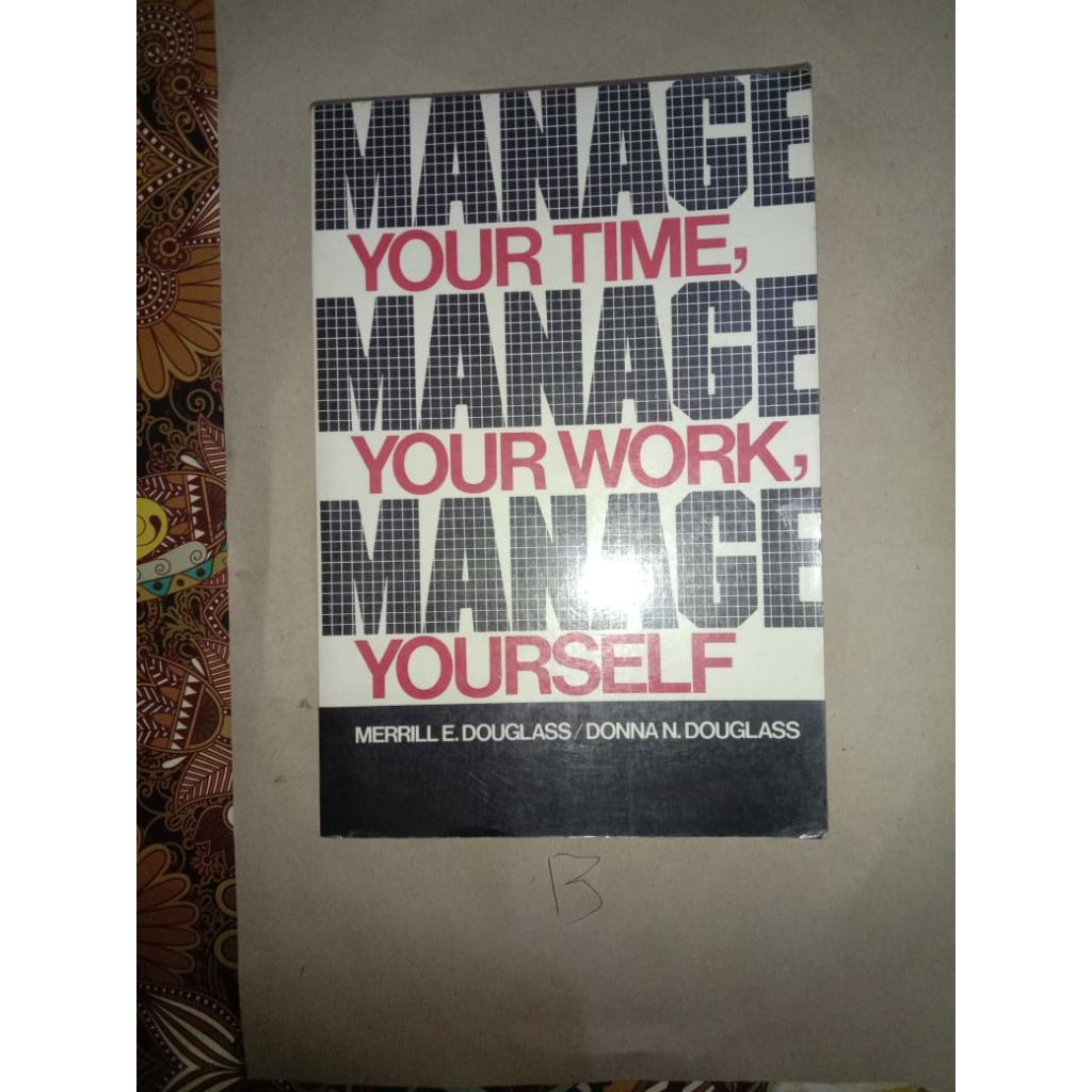BUKU YOUR TIME,YOUR WORK,YOUR SELF