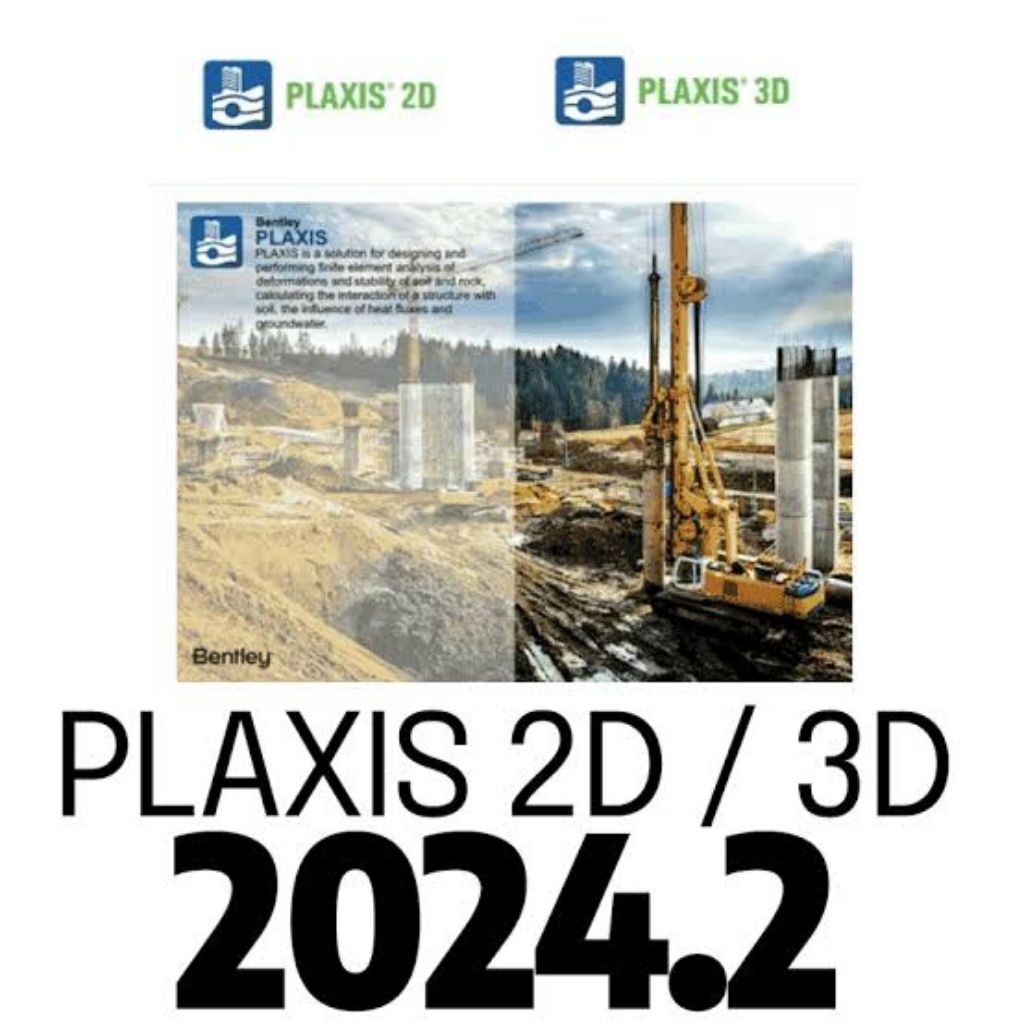 PLAXIS 2024.2 Komplit 2D 3D Full permanent Version Ultimate