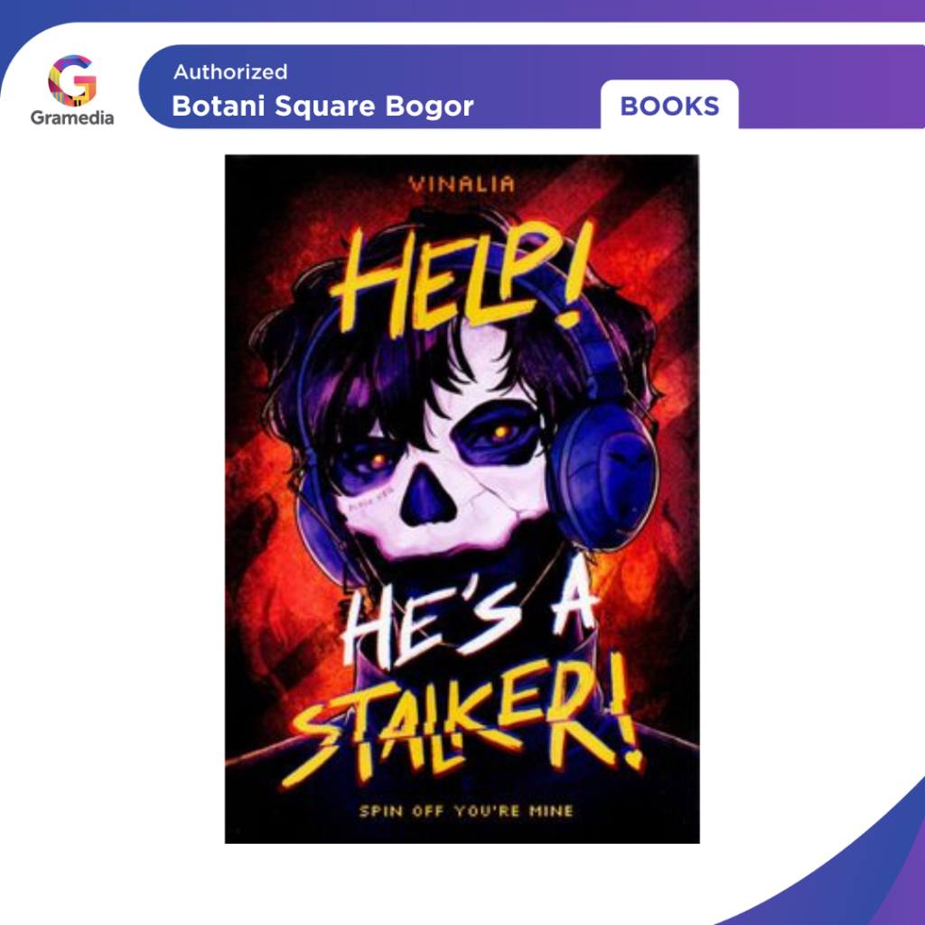 Gramedia Bogor - Help! He'S A Stalker