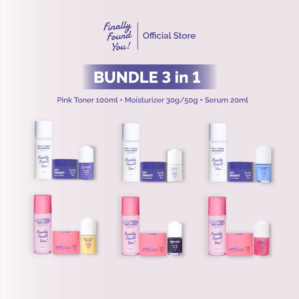 Finally Found You! Paket Bundle 3in1 (Toner + Serum + Moisturizer)