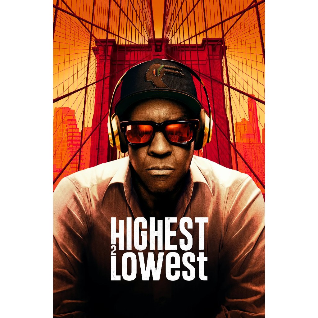 Highest 2 Lowest (2025) [[​ꓖ​о​о​ց​ꓲ​е​-​ꓓ​r​і​ν​е​]]