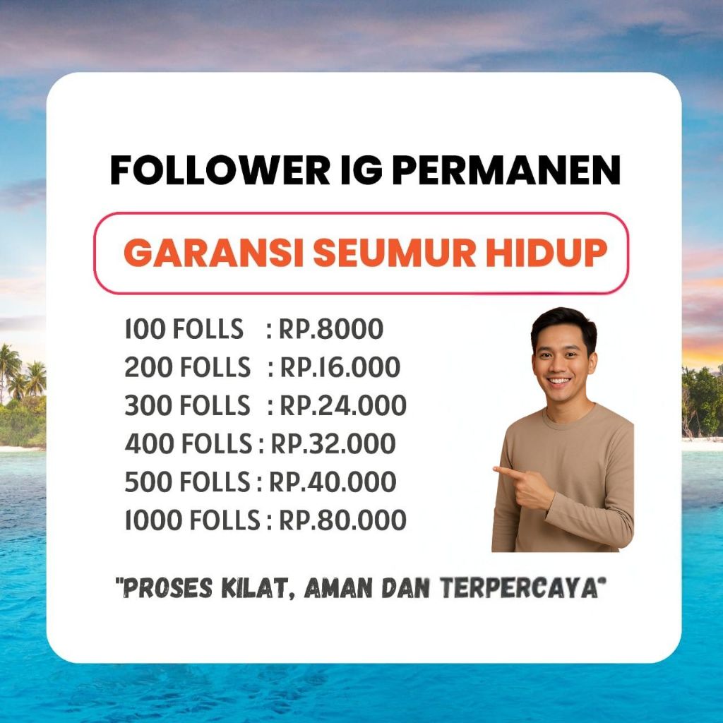 Followering Proses cepat aman dan bergaransi