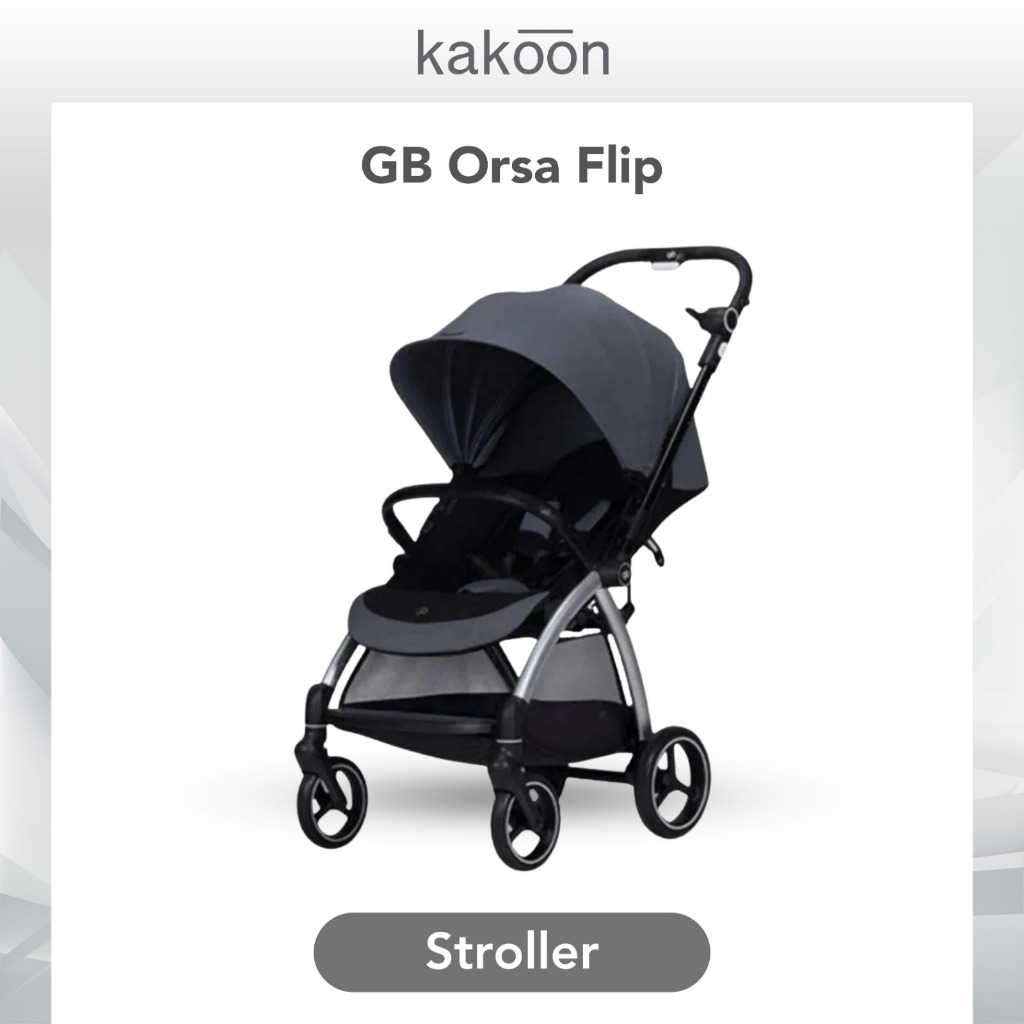 KAKOON || GB ORSA FLIP Stroller