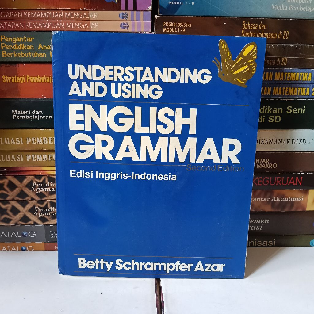 UNDERSTANDING AND USING GRAMMAR