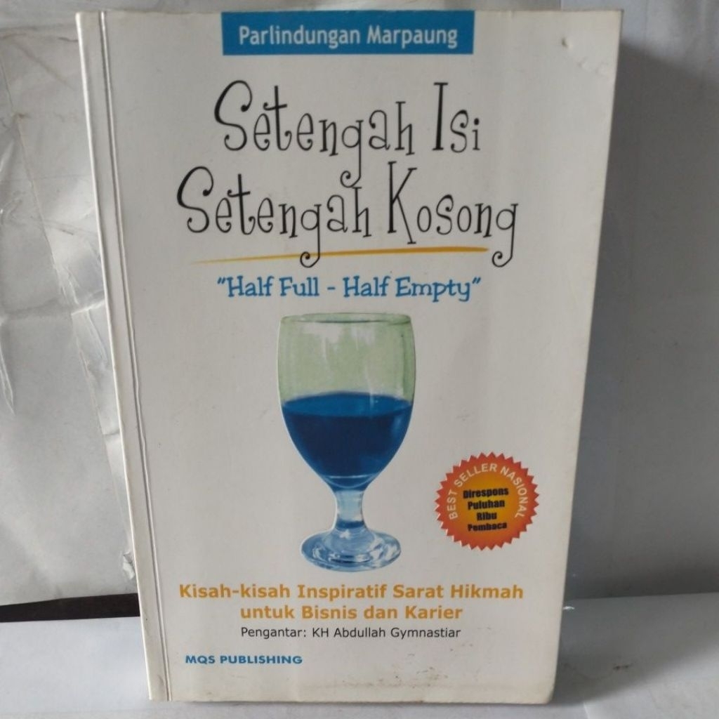 Setengah Isi Setengah Kosong Half Full Half Empty