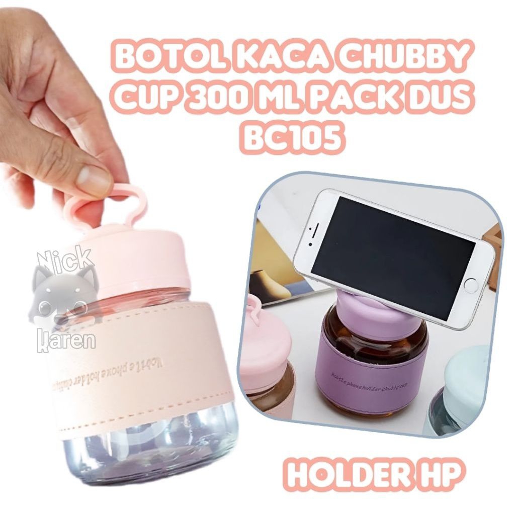 BOTOL KACA CHUBBY CUP 300 ML PACK DUS BC105