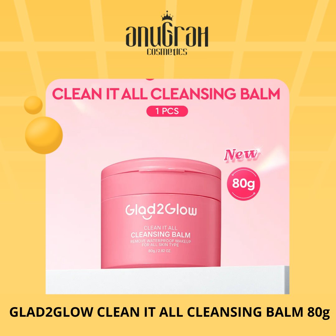 GLAD2GLOW CLEAN IT ALL CLEANSING BALM 80g