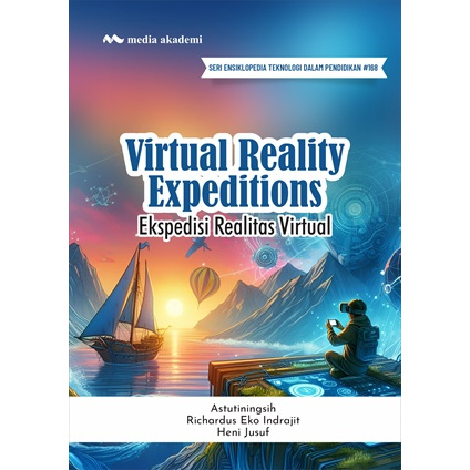 Virtual Reality Expeditions; Ekspedisi Realitas Virtual