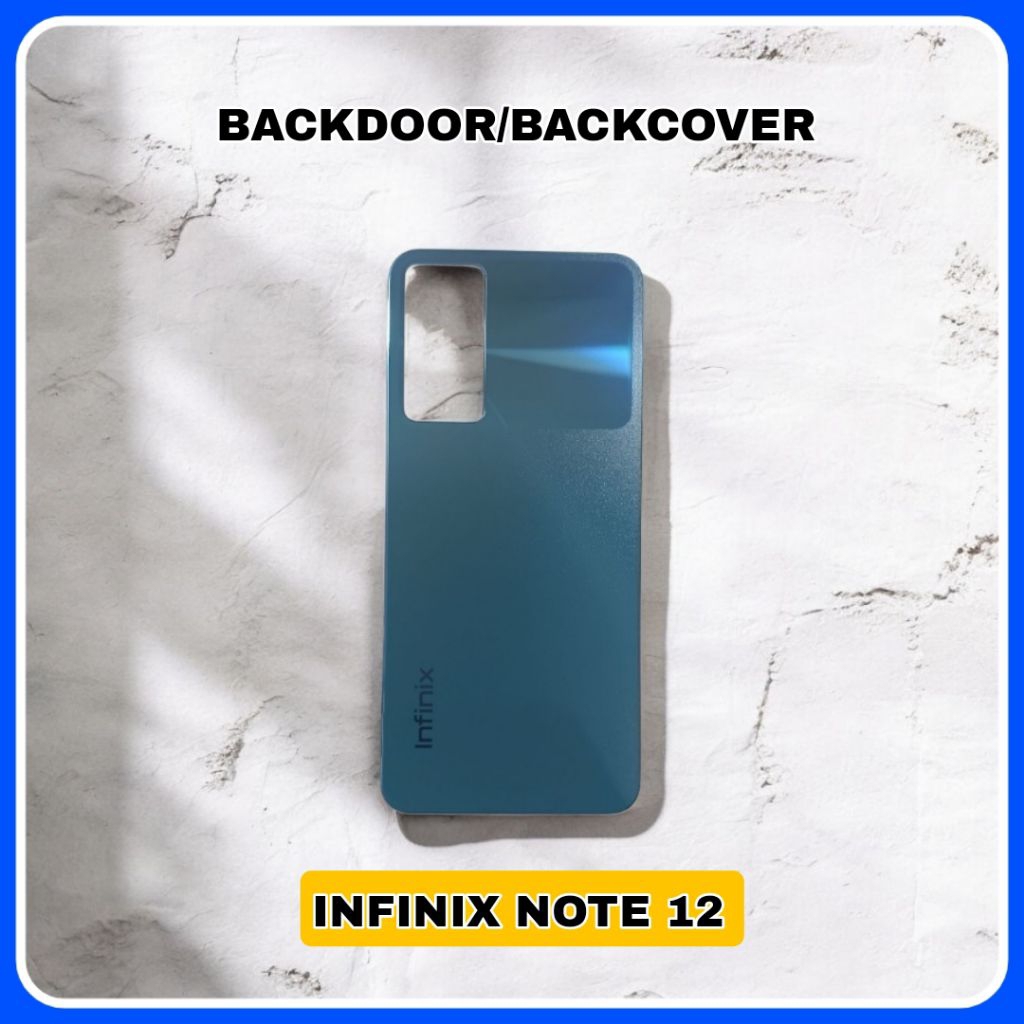 CASING TUTUP BELAKANG INFINIX NOTE 12 BACKDOOR