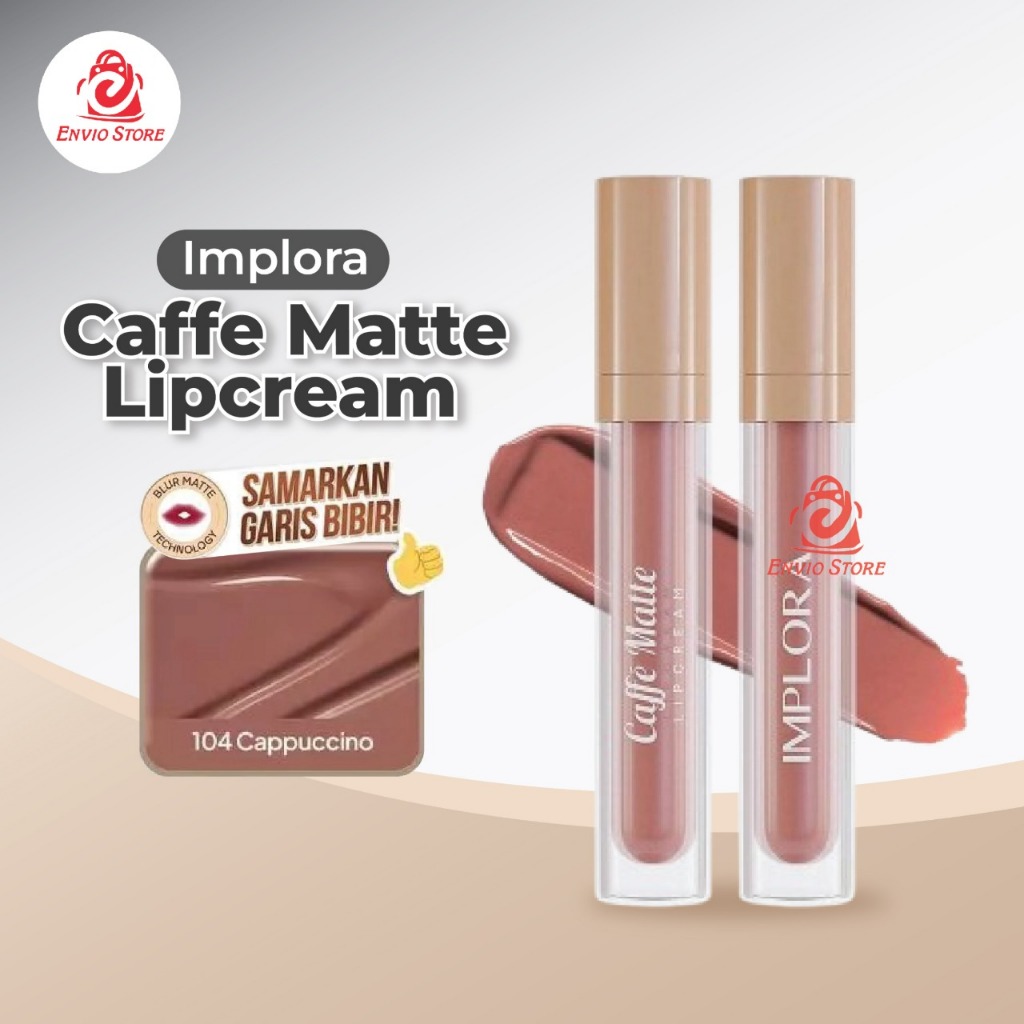 IMPLORA Caffe Lipcream 104 CAPPUCCINO