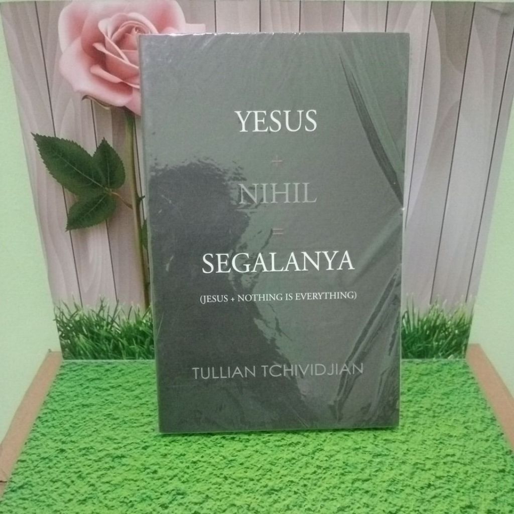 Yesus nihil segalanya