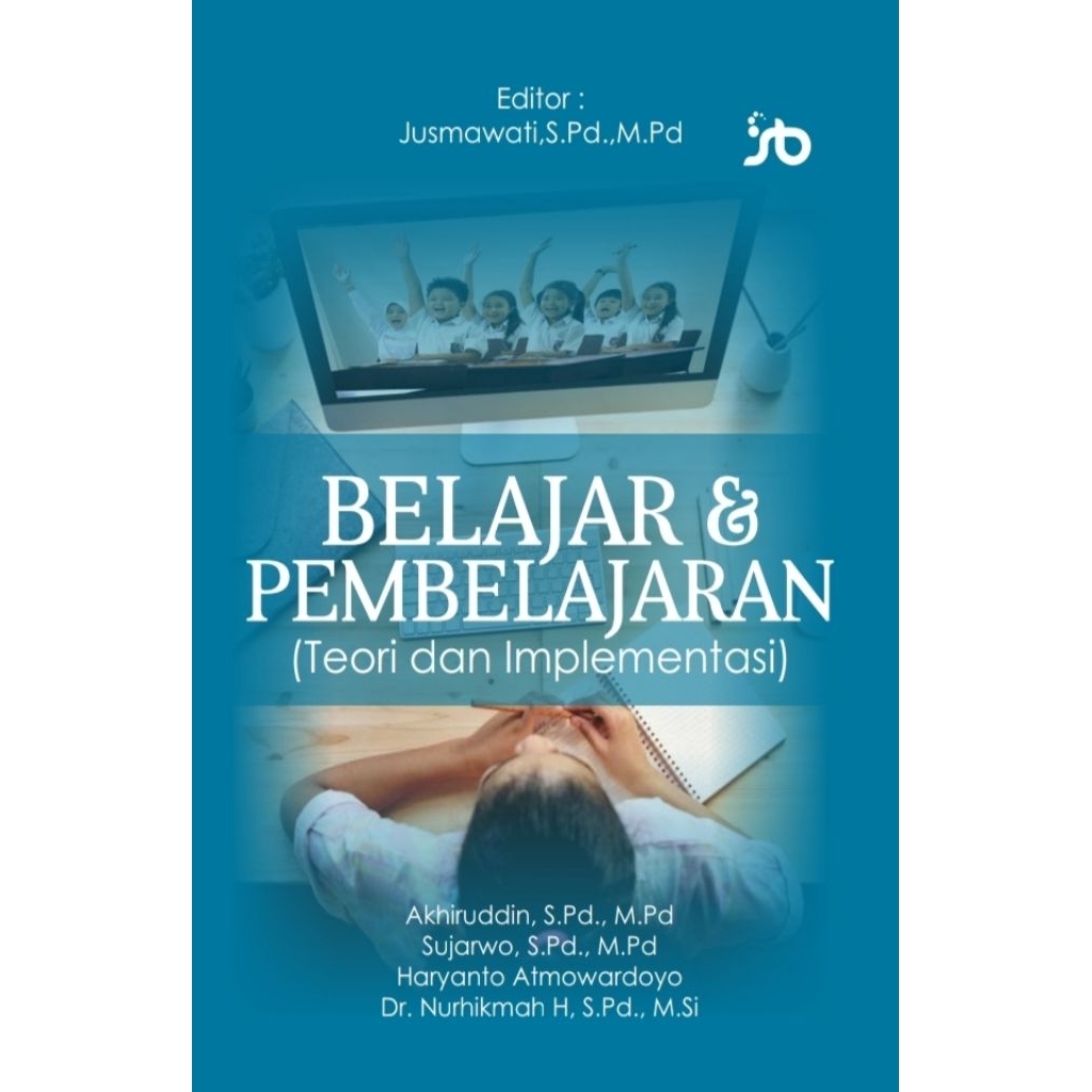 Belajar & Pembelajaran (Teori dan implementasi)