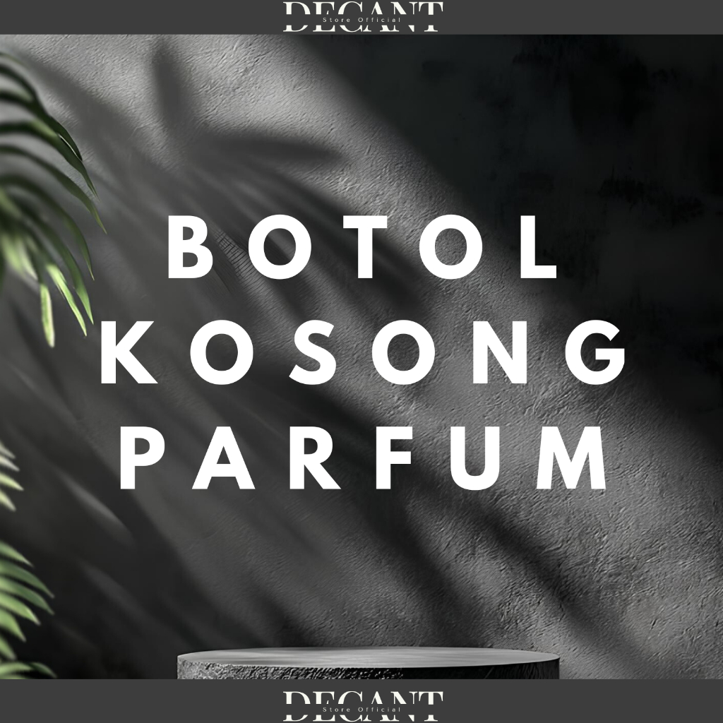 Botol Kosong Parfum Bekas Decant