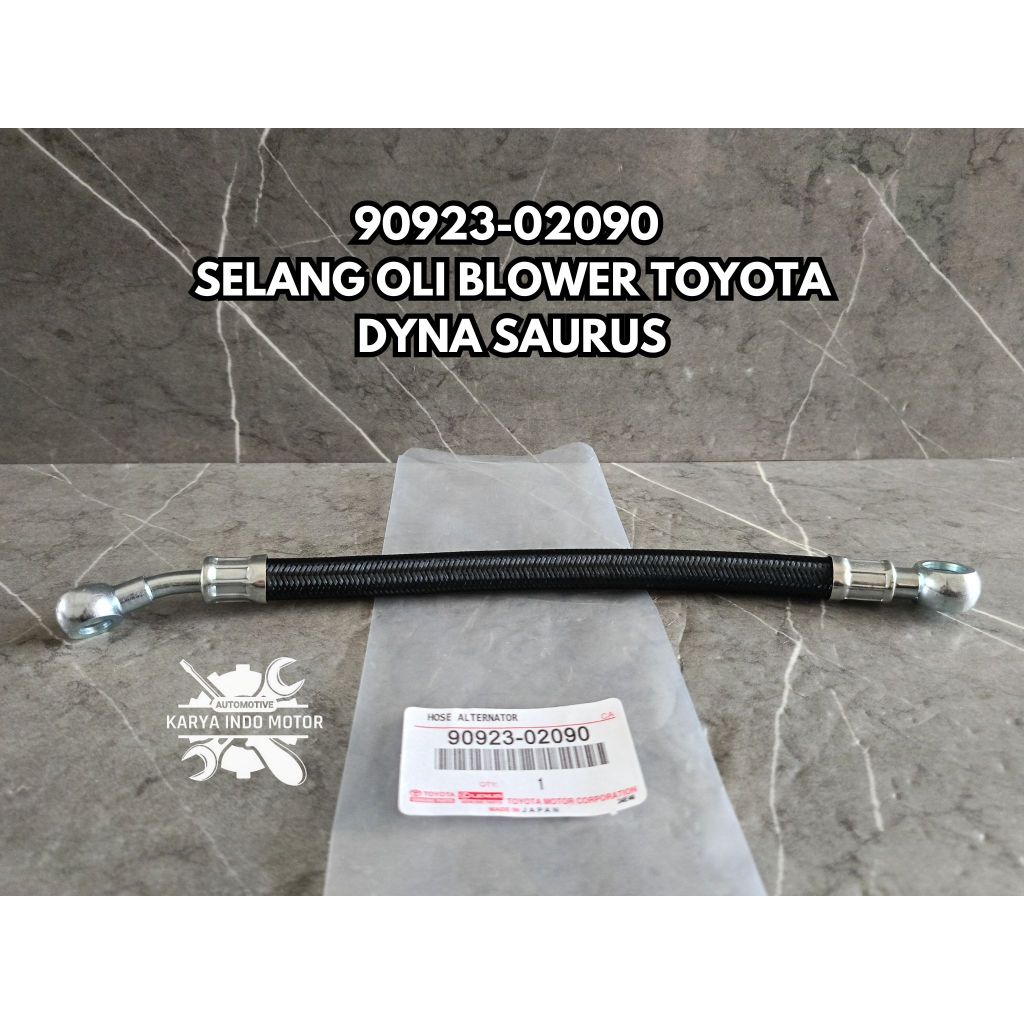 SELANG OLI BLOWER DYNA SAURUS 90923-02090