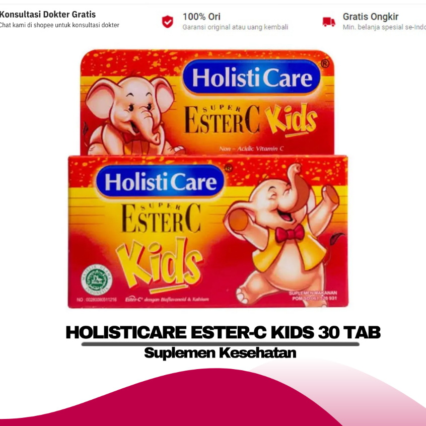 HOLISTICARE ESTER-C KIDS 1 BOTOL 30 TABLET