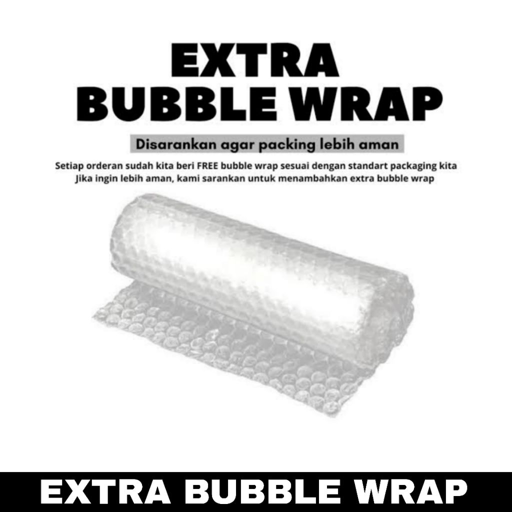 BUBBLE WRAP