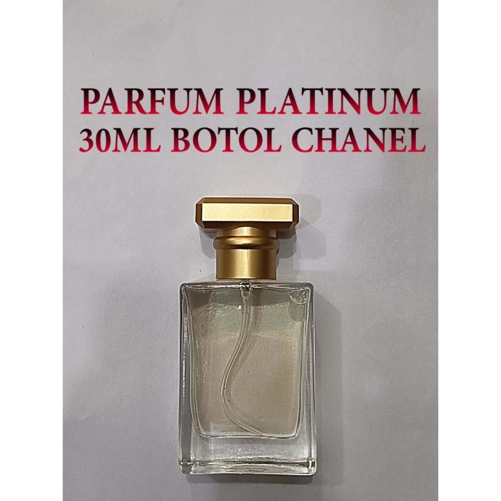 PARFUME 30ML PLATINUM BOTOL CHANEL BISA REQUEST WANGI
