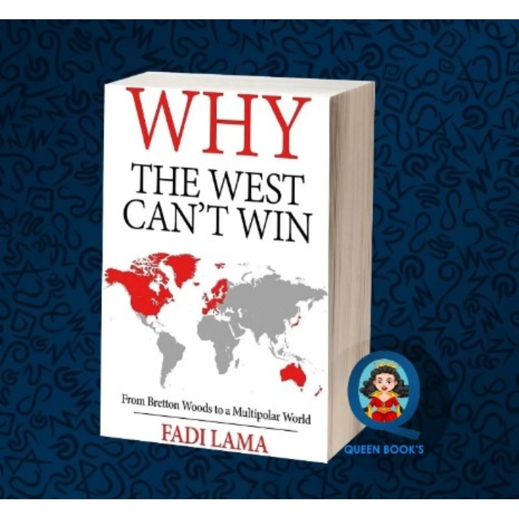 Buku Why the West Can't Win