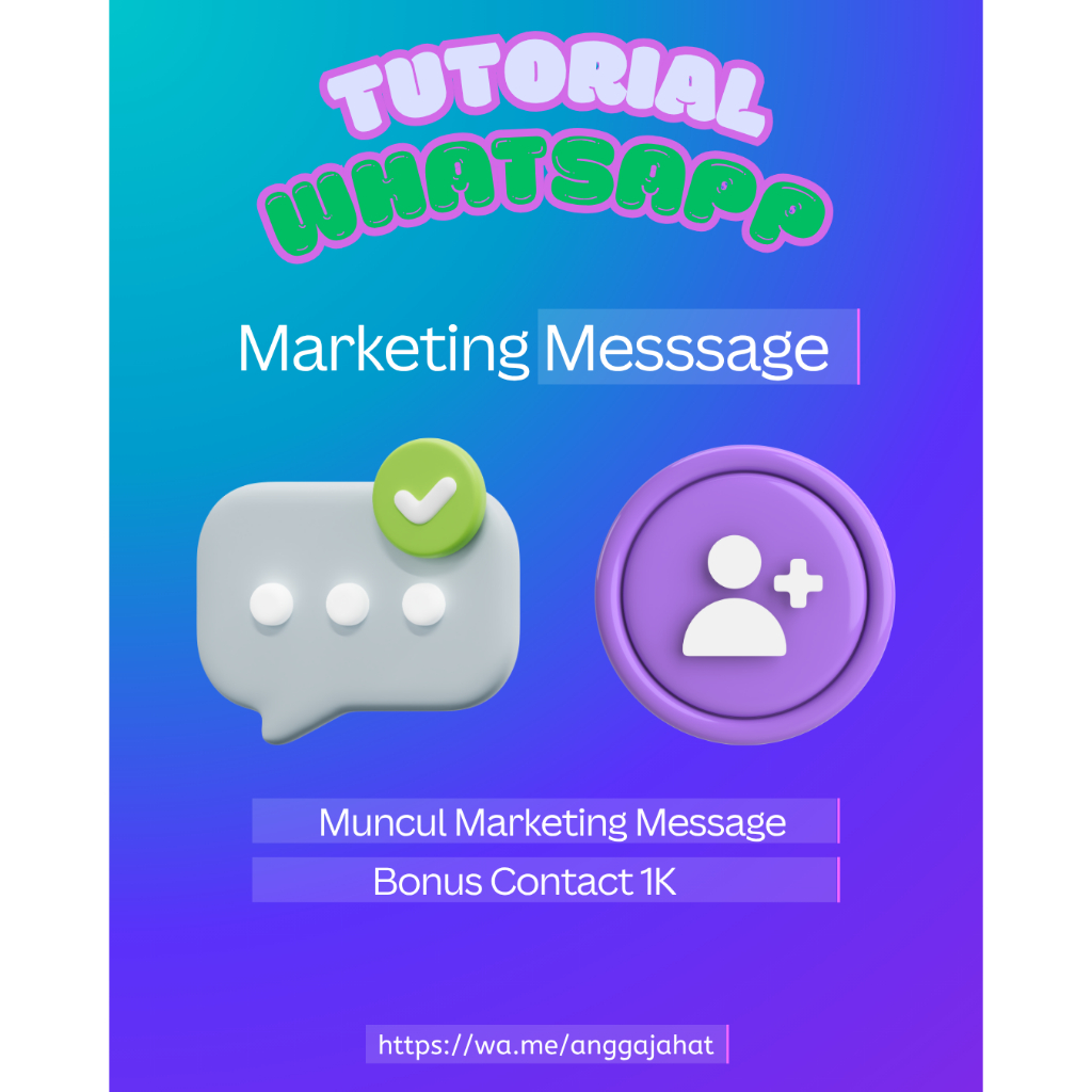 Tutorials Pesan Marketing + Contact 1K