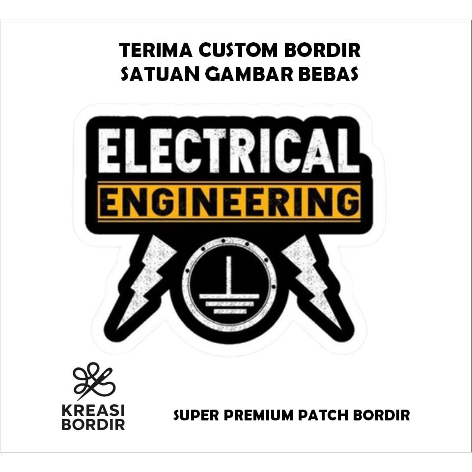 EMBLEM PATCH BORDIR LOGO ELECTRICAL ENGINEERIG - Kreasibordir.id