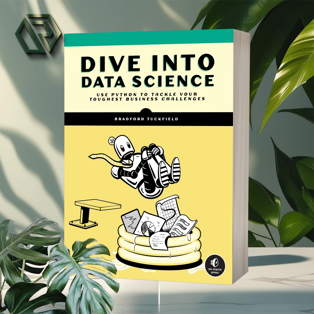 Dive Into Data Science by Bradford Tuckfield
